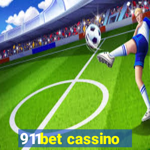 911bet cassino